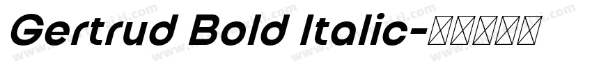 Gertrud Bold Italic字体转换